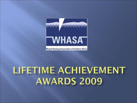 LIFETIME ACHIEVEMENT AWARDS 2009