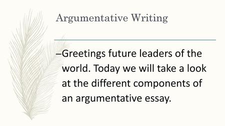 Argumentative Writing