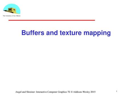 Buffers and texture mapping