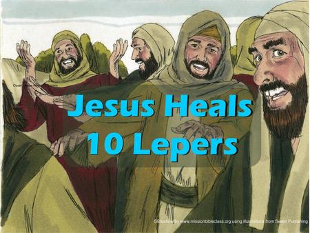 Cover: Jesus Heals 10 Lepers