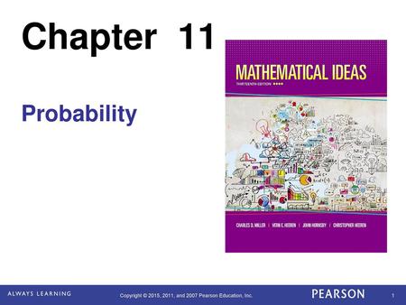 Chapter 11 Probability.