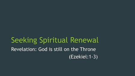 Seeking Spiritual Renewal