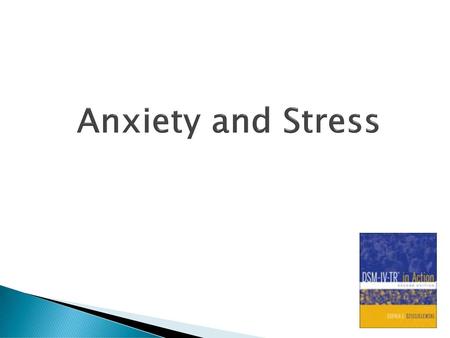 Anxiety and Stress 1.