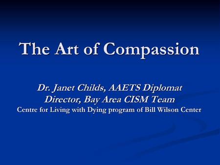 The Art of Compassion Dr