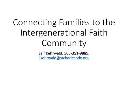 Connecting Families to the Intergenerational Faith Community