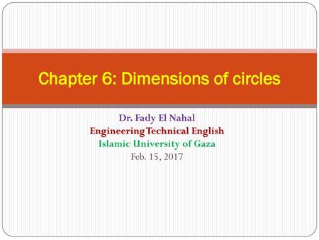 Chapter 6: Dimensions of circles