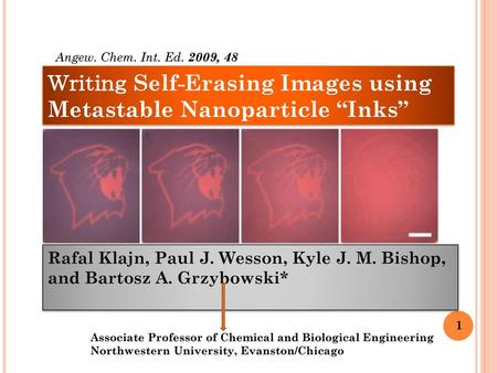 Ｗｒｉｔｉｎｇ Self-Erasing Images using Metastable Nanoparticle “Inks”