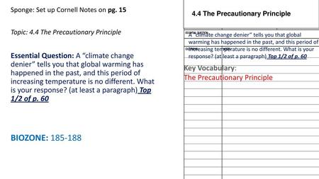 Sponge: Set up Cornell Notes on pg. 15