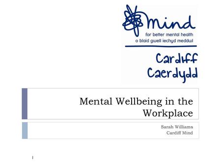 Mental Wellbeing in the Workplace