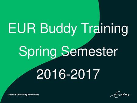 EUR Buddy Training Spring Semester