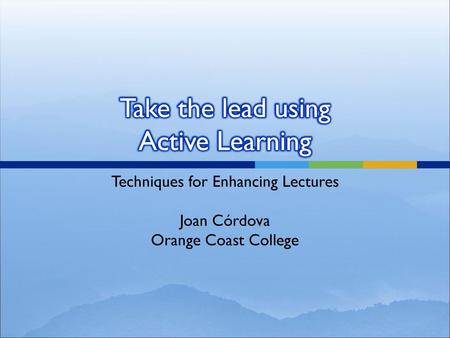 Take the lead using Active Learning