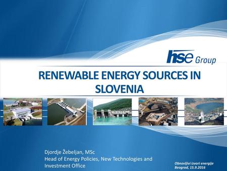 RENEWABLE ENERGY SOURCES IN SLOVENIA