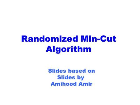 Randomized Min-Cut Algorithm