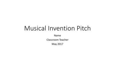 Musical Invention Pitch