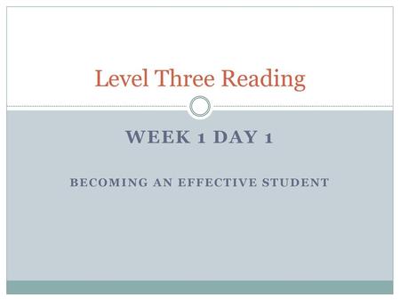 Week 1 Day 1 Becoming An Effective Student