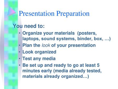 Presentation Preparation