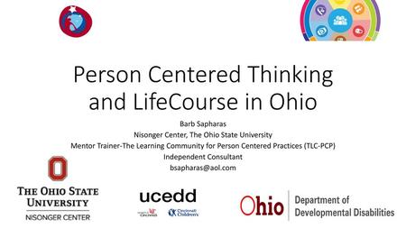 Person Centered Thinking and LifeCourse in Ohio