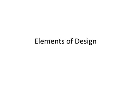 Elements of Design.