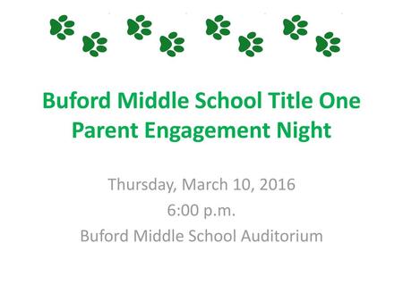 Buford Middle School Title One Parent Engagement Night