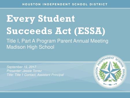 Every Student Succeeds Act (ESSA)