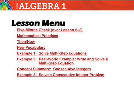 Five-Minute Check (over Lesson 2–2) Mathematical Practices Then/Now