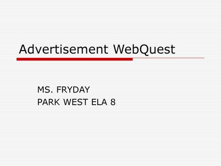 Advertisement WebQuest