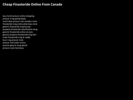 Cheap Finasteride Online From Canada