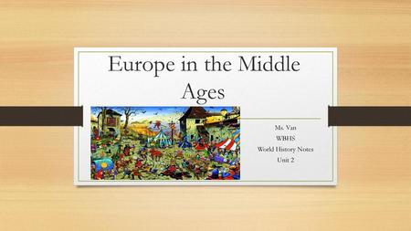 Europe in the Middle Ages