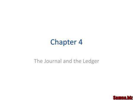 The Journal and the Ledger