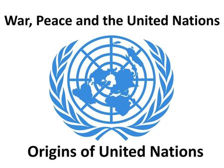 Origins of United Nations