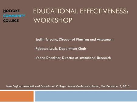 Educational Effectiveness: Workshop