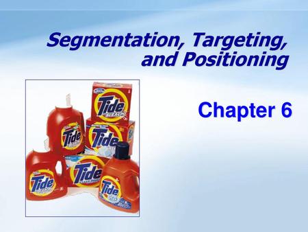 Segmentation, Targeting, and Positioning