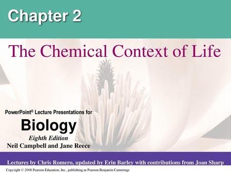 The Chemical Context of Life