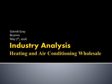 Industry Analysis Heating and Air Conditioning Wholesale