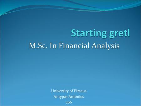 M.Sc. In Financial Analysis