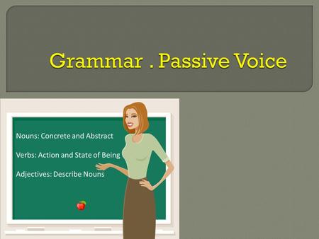 Grammar . Passive Voice.