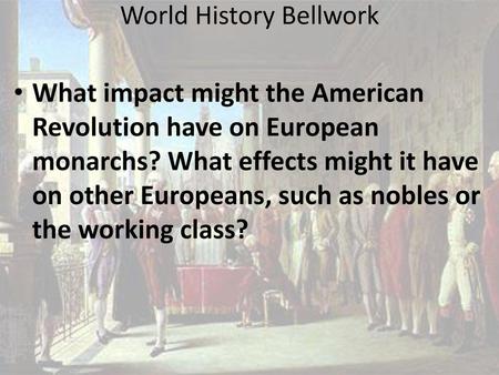 World History Bellwork