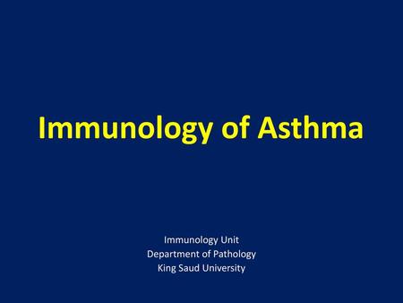 Immunology Unit Department of Pathology King Saud University