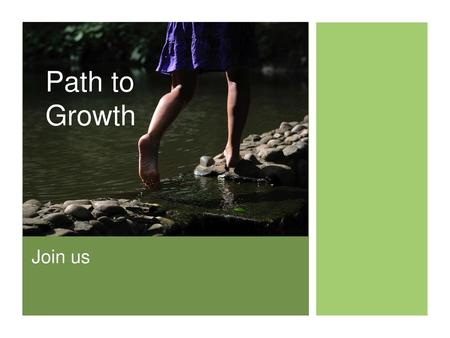 Path to Growth Join us.