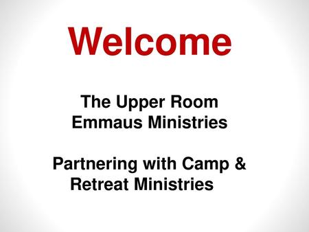 Partnering with Camp & Retreat Ministries