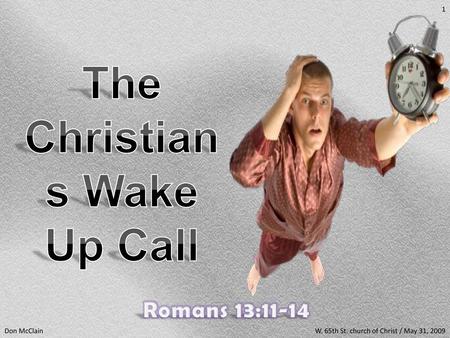 The Christians Wake Up Call