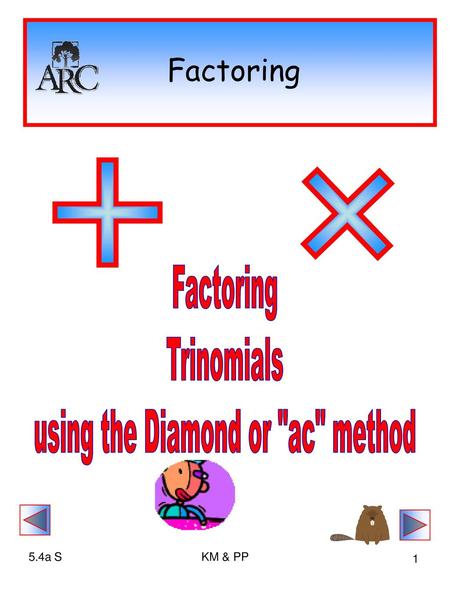 using the Diamond or ac method