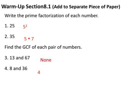 Warm-Up Section8.1 (Add to Separate Piece of Paper)