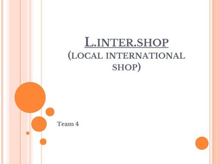 L.inter.shop (local international shop)