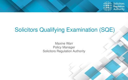 Solicitors Qualifying Examination (SQE)