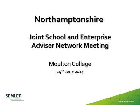 Joint School and Enterprise Adviser Network Meeting