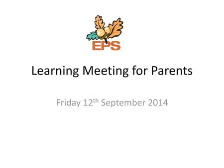 Learning Meeting for Parents