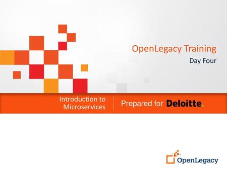 OpenLegacy Training Day Four Introduction to Microservices