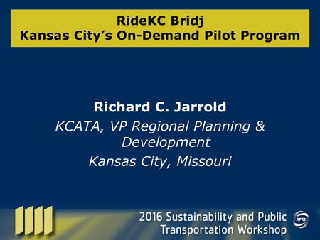 Kansas City’s On-Demand Pilot Program