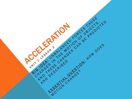 Acceleration Unit 1 Lesson 2